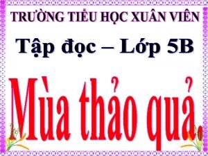 Rừng đản khao ở đâu