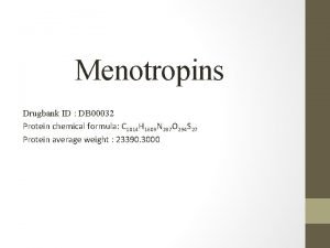 Menotropins Drugbank ID DB 00032 Protein chemical formula