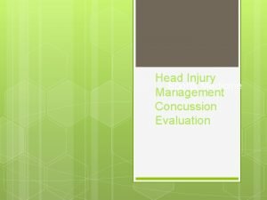 Head Injury Sports Medicine Management Concussion Evaluation Bellwork