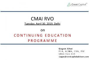 CMAI RVO Tuesday April 30 2019 Delhi on