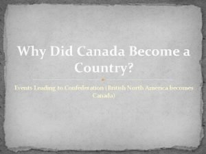 How did canada become a country