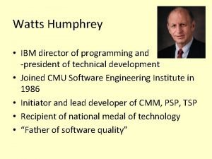 Watts humphrey Watts humphrey