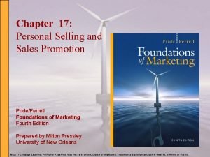 Chapter 17 Personal Selling and Sales Promotion PrideFerrell