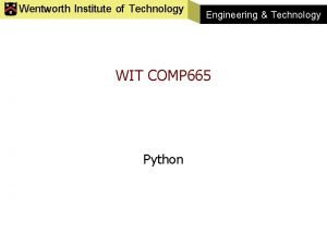 Wentworth Institute of Technology Engineering Technology WIT COMP