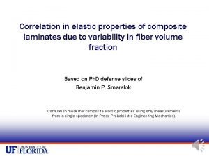 Correlation in elastic properties of composite laminates due