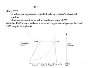 TCP Early TCP window size adjustment controlled only