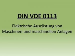 DIN VDE 0113 Elektrische Ausrstung von Maschinen und