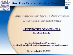 Sveuilite u Mostaru University of Mostar Tempus project