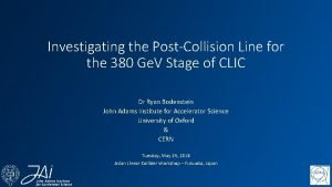 Investigating the PostCollision Line for the 380 Ge