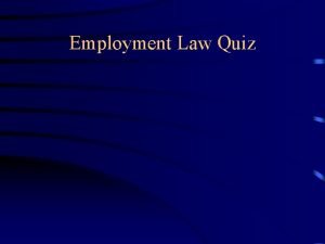 Basic employment law quiz