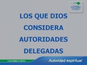 Autoridades delegadas por dios