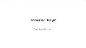 Universal design