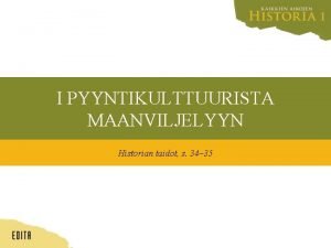 Maanviljelyyn siirtyminen