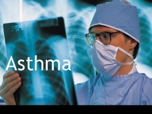 Asthma Definition Asthma is a disease characterized by