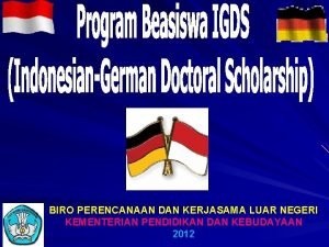 BIRO PERENCANAAN DAN KERJASAMA LUAR NEGERI KEMENTERIAN PENDIDIKAN