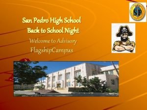 San Pedro High School Back to School Night