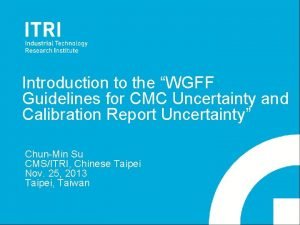 Cmc uncertainty