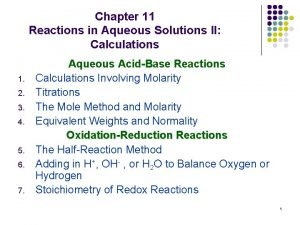 Chapter 11 Reactions in Aqueous Solutions II Calculations