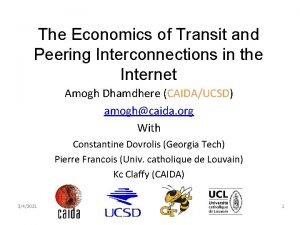 The Economics of Transit and Peering Interconnections in
