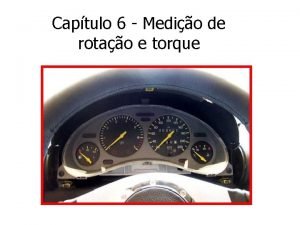 Captulo 6 Medio de rotao e torque 6