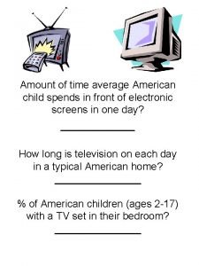 Amount of time average American child spends in
