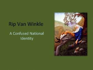 Rip van winkle nature