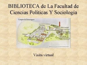BIBLIOTECA de La Facultad de Ciencias Polticas Y