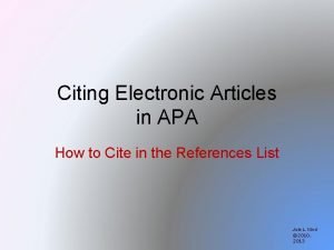 Citing Electronic Articles in APA How to Cite