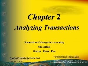 Chapter 2 Analyzing Transactions Financial and Managerial Accounting