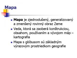 Topografický obsah mapy Topografický obsah mapy
