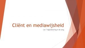 Clint en mediawijsheid Les 7 digitalisering in de