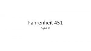 Fahrenheit 451 pg 45-65