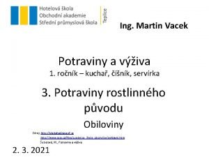 Ing Martin Vacek Potraviny a viva 1 ronk