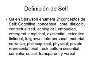 Definicin de Self Galen Strawson enumera 21 conceptos