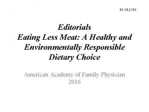 19 04 2016 Editorials Eating Less Meat A