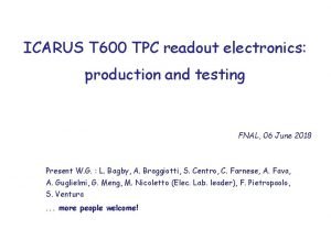 ICARUS T 600 TPC readout electronics production and