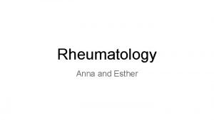 Rheumatology Anna and Esther Joint Pain Inflammatory Autoimmune