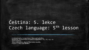 etina 5 lekce th Czech language 5 lesson