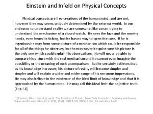 Einstein and Infeld on Physical Concepts Physical concepts