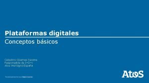 Plataformas digitales Conceptos bsicos Celestino Gemes Seoane Responsable
