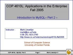 COP 4610 L Applications in the Enterprise Fall