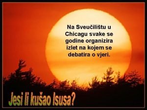 Na Sveuilitu u Chicagu svake se godine organizira