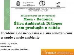 Incidncia de neoplasias e a sua conexo com