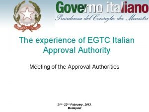 The experience of EGTC Italian Approval Authority Meeting