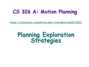 CS 326 A Motion Planning http robotics stanford