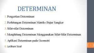 Sifat-sifat determinan matriks ordo 2x2