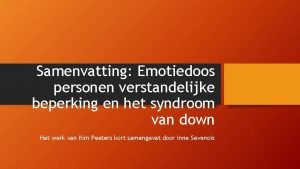 Samenvatting Emotiedoos personen verstandelijke beperking en het syndroom