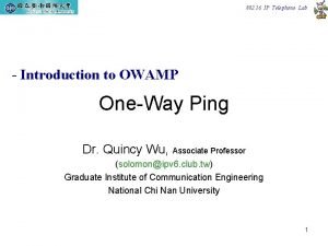 802 16 IP Telephone Lab Introduction to OWAMP