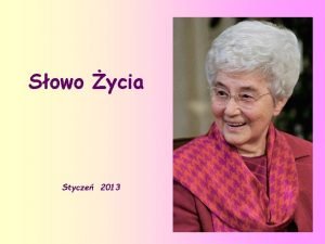 Sowo ycia Stycze 2013 Od 18 do 25