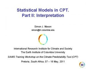 Statistical Models in CPT Part II Interpretation Simon